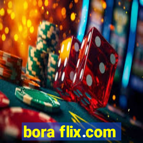 bora flix.com